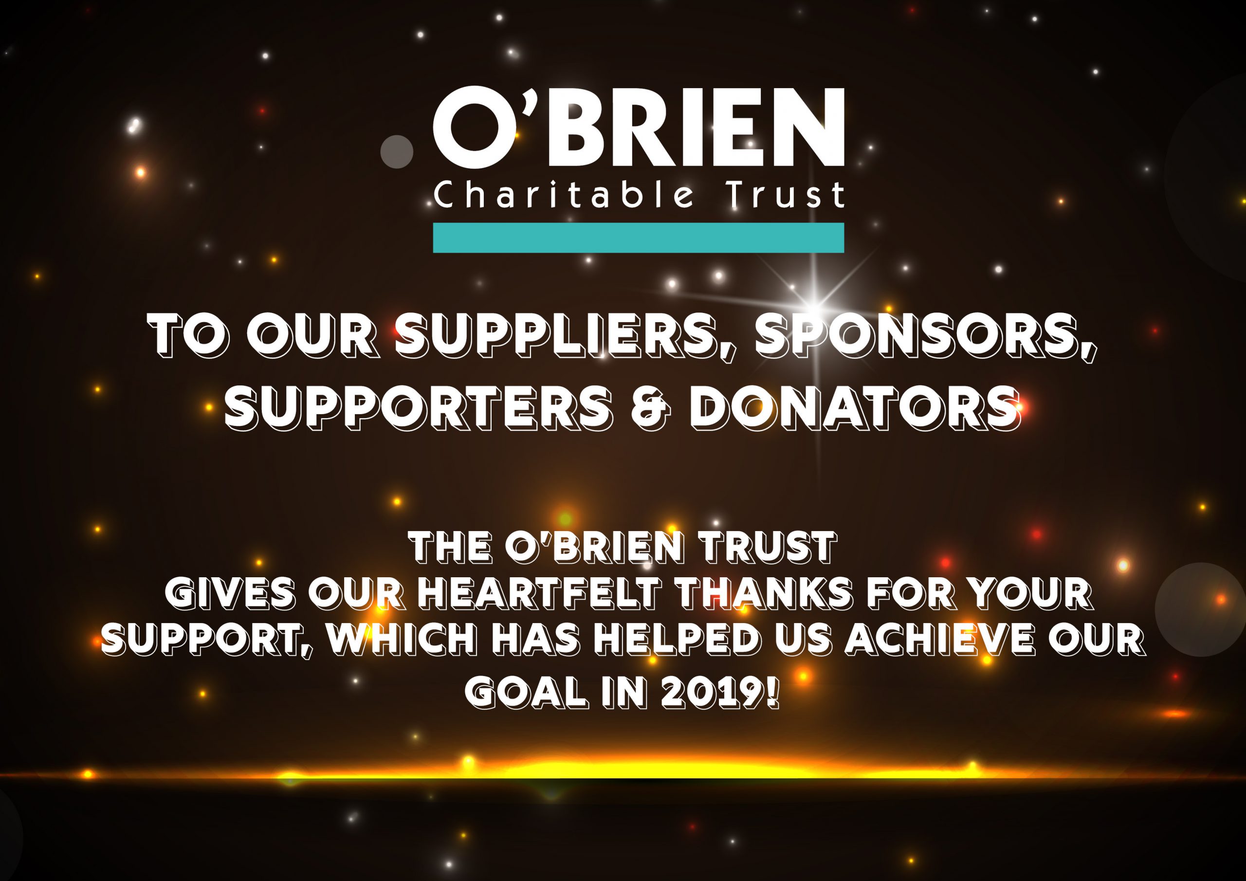 O’Brien Charitable Trust – 2019 £15,000 Target Reached and Mission Accomplished!